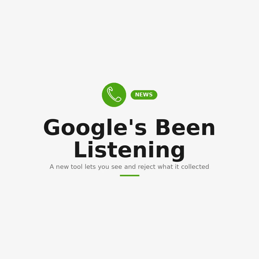 Google Has Been Collecting Info About Your Business Without Telling You